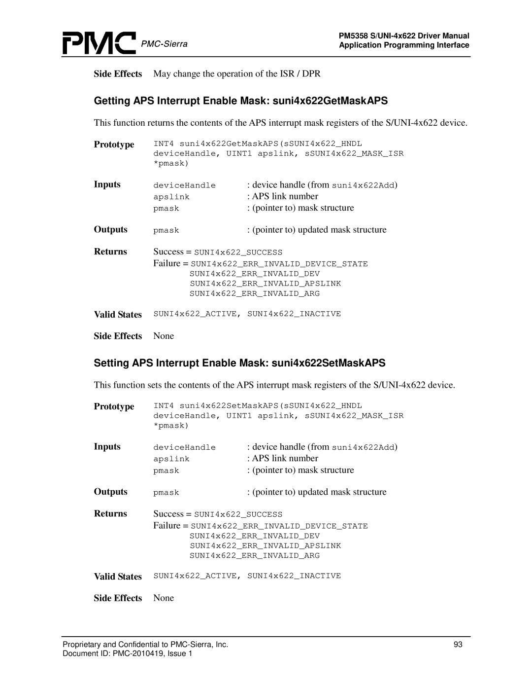 PMC-Sierra PM5358 S/UNI 4x622 manual Getting APS Interrupt Enable Mask suni4x622GetMaskAPS 