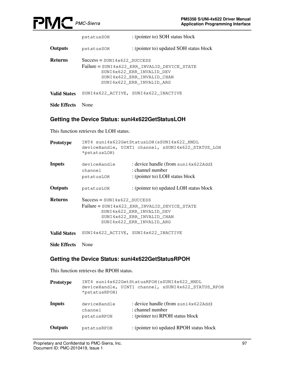 PMC-Sierra PM5358 S/UNI 4x622 manual Getting the Device Status suni4x622GetStatusLOH 