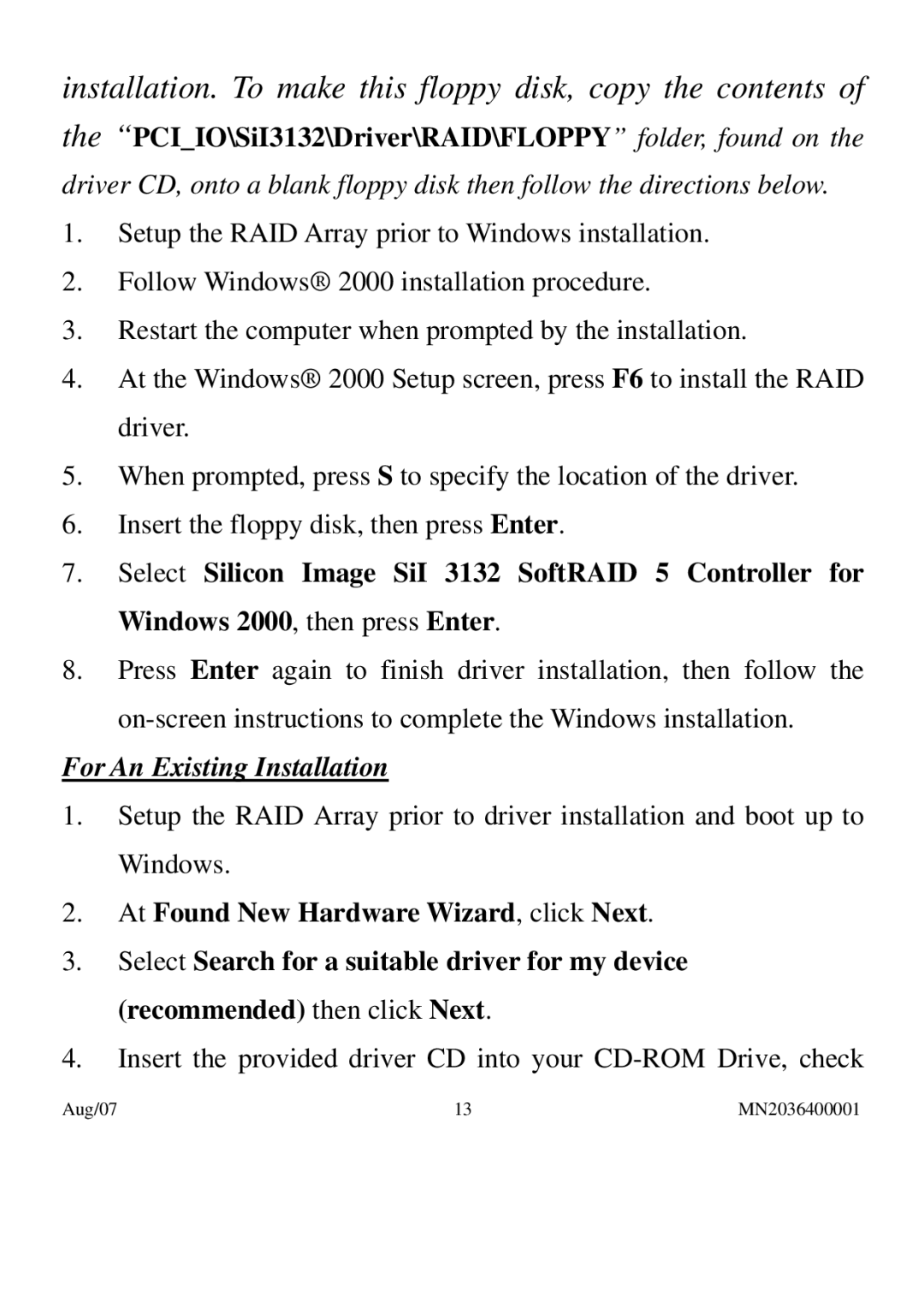 PNY P-DSA2-PCIE-RF user manual Installation. To make this floppy disk, copy the contents 