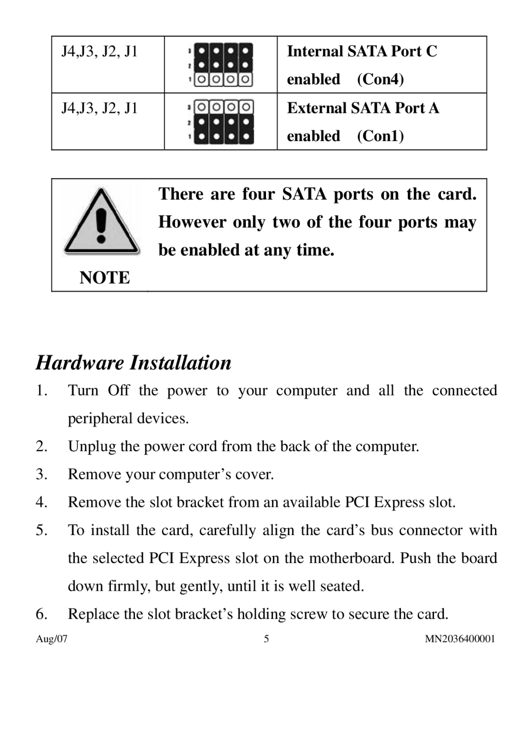 PNY P-DSA2-PCIE-RF user manual Hardware Installation 