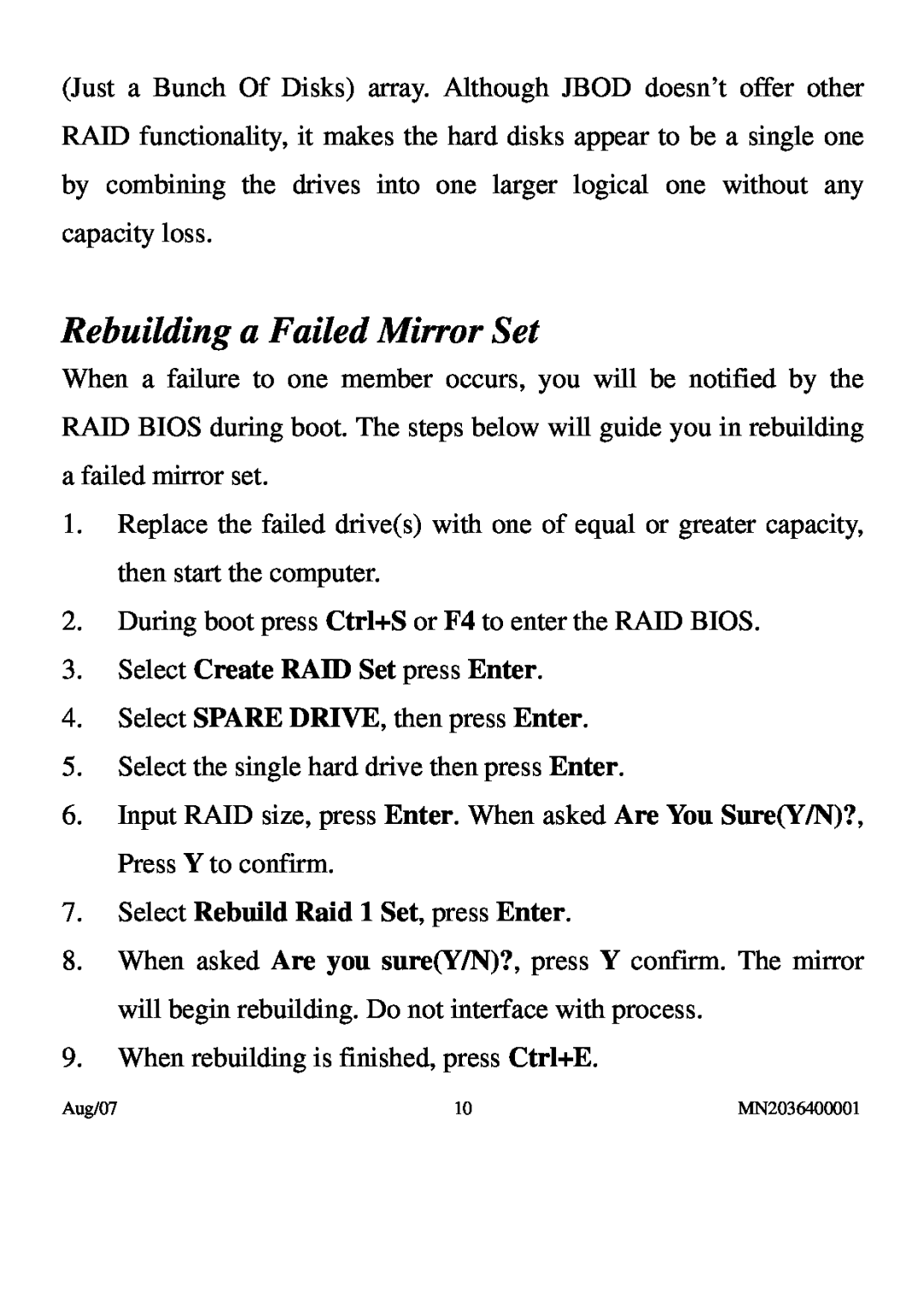 PNY P-DSA2-PCIE-RF user manual Rebuilding a Failed Mirror Set, Select Create RAID Set press Enter 