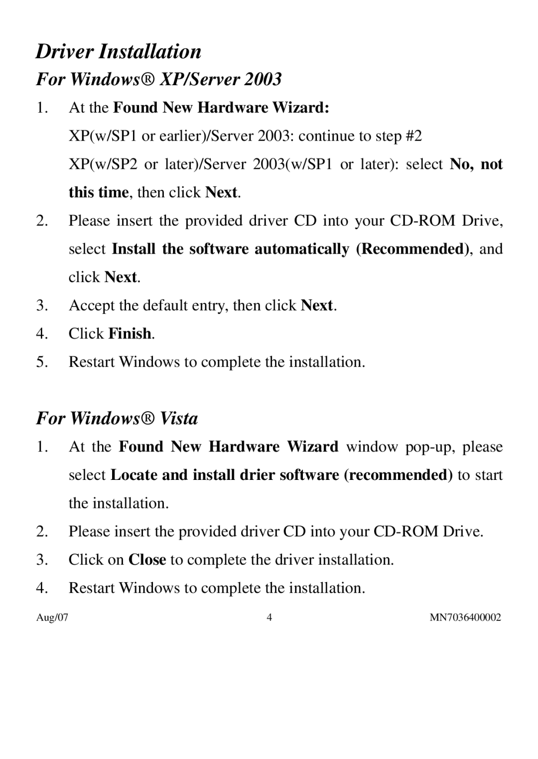 PNY P-NSA2-EC-RF Driver Installation, For Windows XP/Server, For Windows Vista, At the Found New Hardware Wizard 