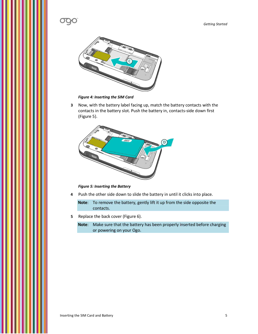 PoGo Products OGO user manual Inserting the SIM Card 