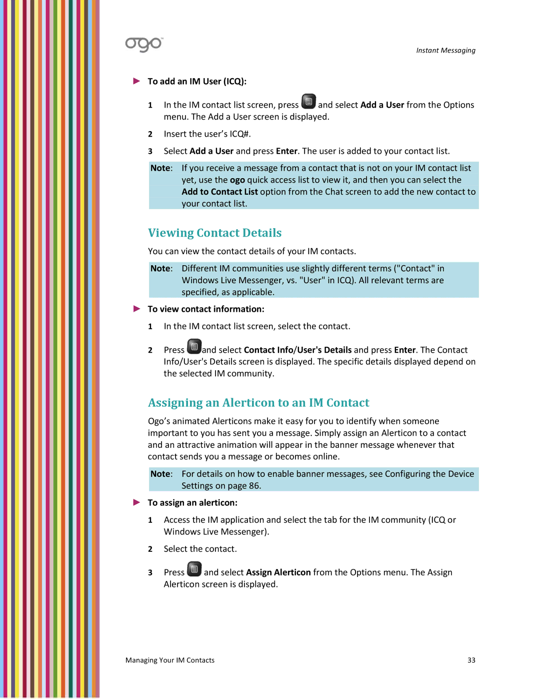 PoGo Products OGO user manual Viewing Contact Details, Assigning an Alerticon to an IM Contact, To add an IM User ICQ 