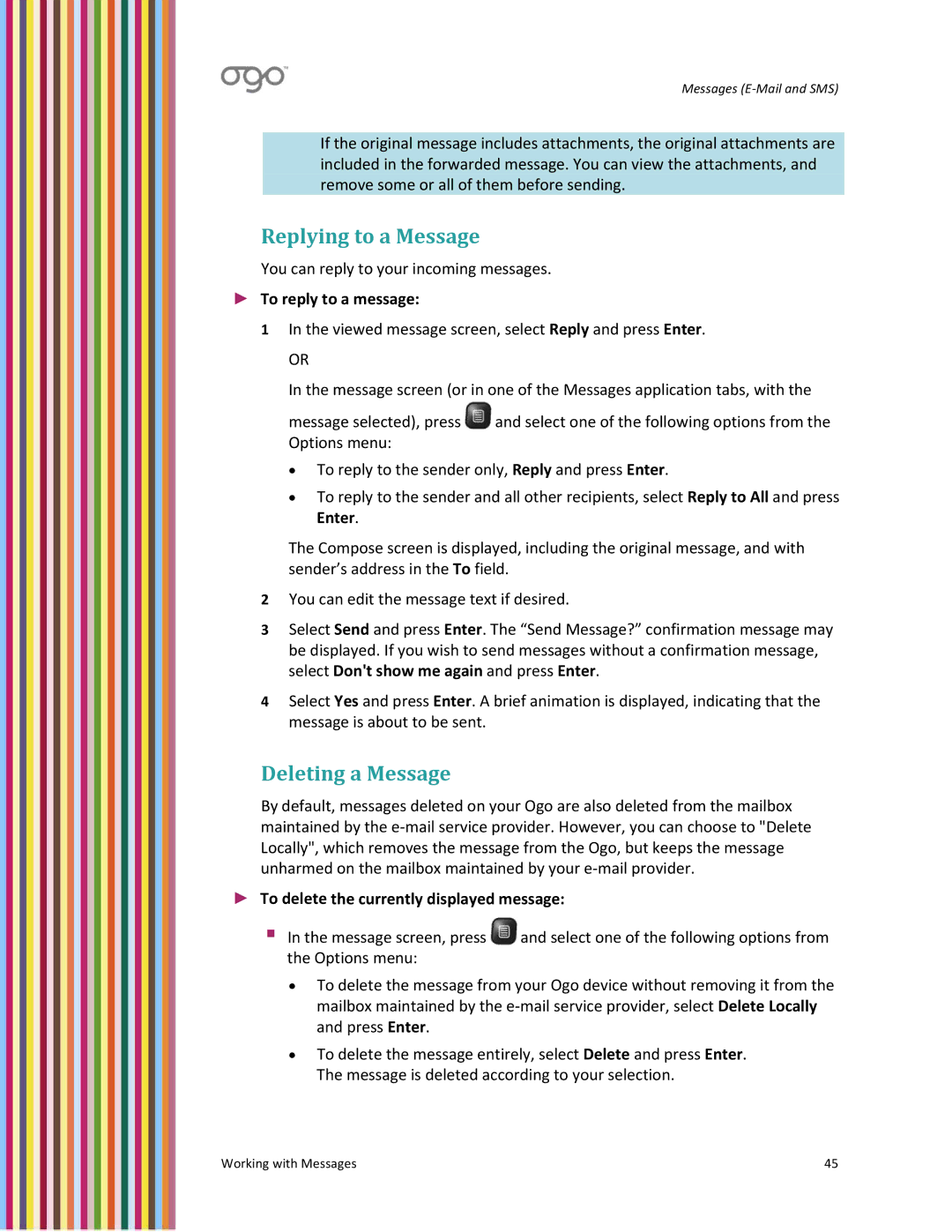 PoGo Products OGO user manual Replying to a Message, Deleting a Message, To reply to a message 