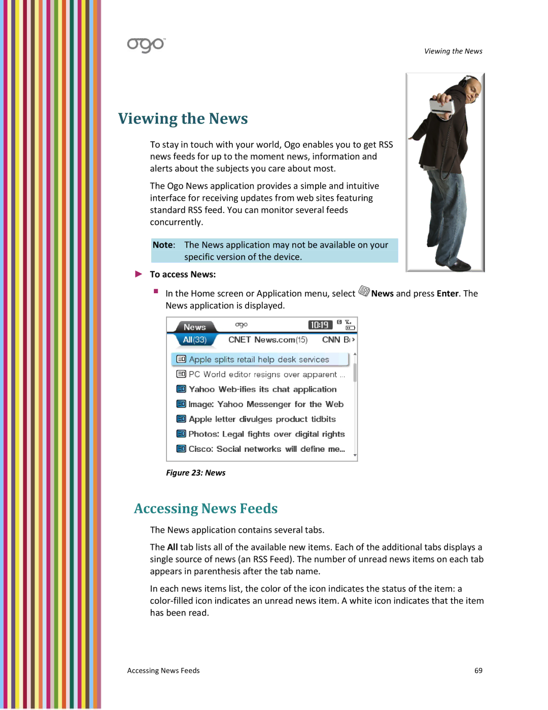 PoGo Products OGO user manual Viewing the News, Accessing News Feeds, To access News 