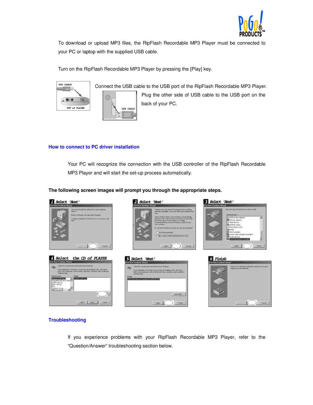 PoGo Products Recordable MP3 Player user manual How to connect to PC driver installation, Troubleshooting 