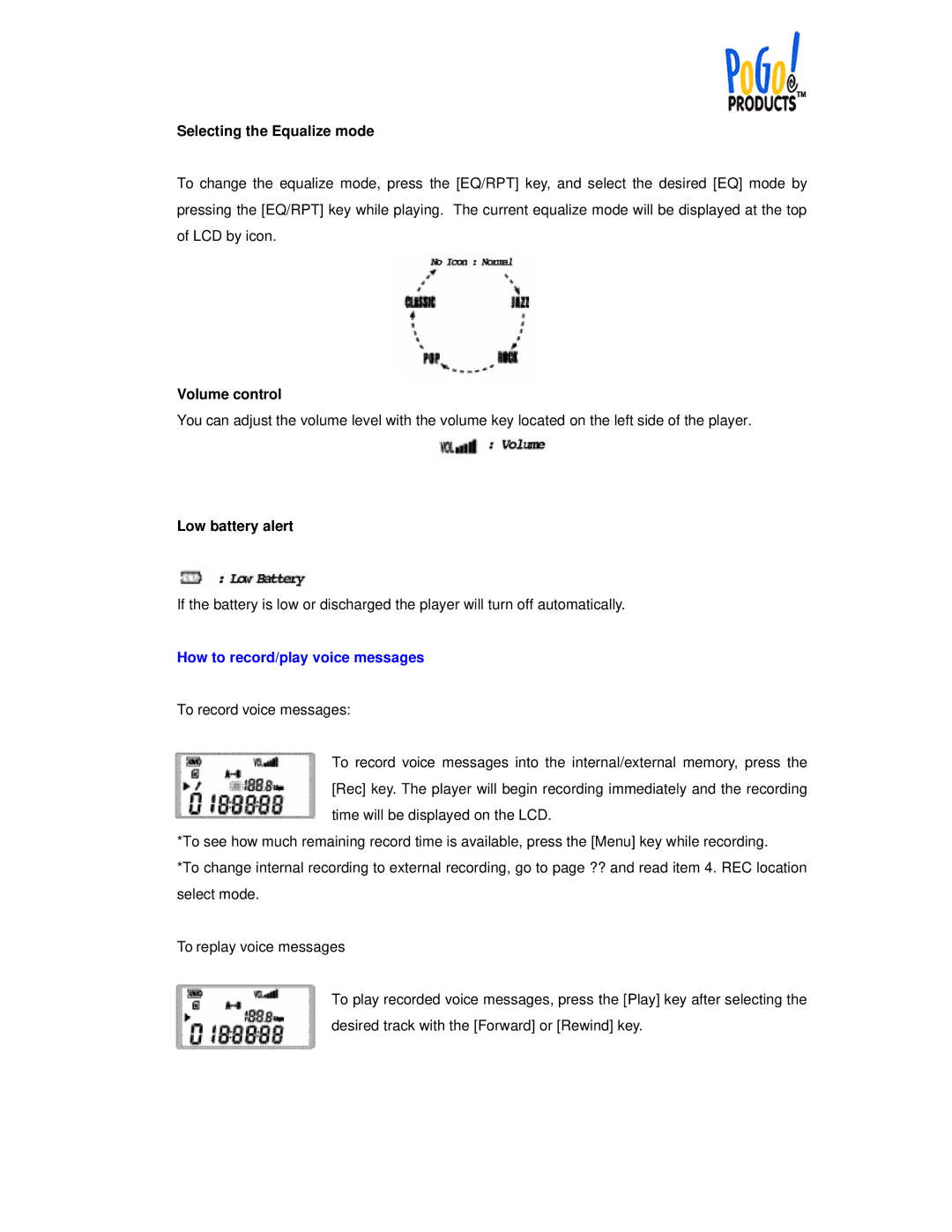 PoGo Products Recordable MP3 Player user manual Selecting the Equalize mode, Volume control, Low battery alert 