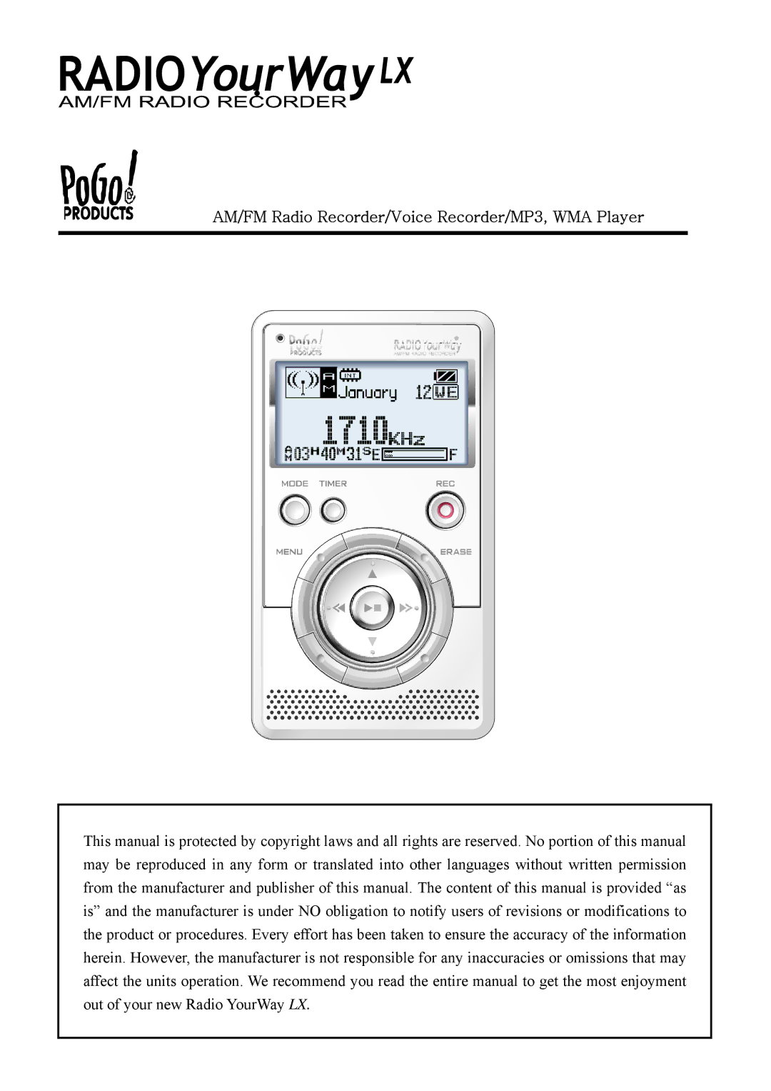 PoGo Products WMA Player This manual manual AM/FM Radio Recorder/Voice Recorder/MP3, WMA Player 