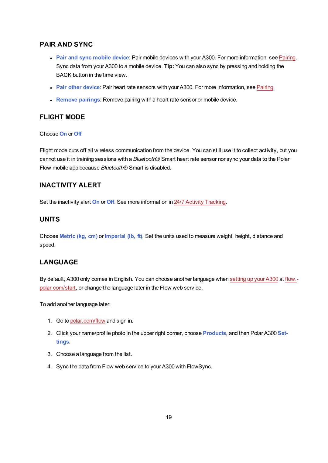 Polar A300 user manual Pair and Sync, Flight Mode, Inactivity Alert, Units, Language 