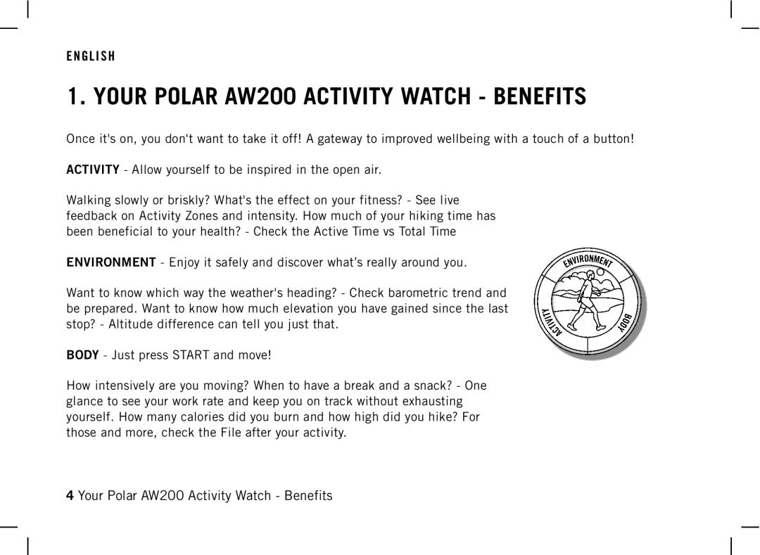 Polar manual Your Polar AW200 Activity Watch Benefits 