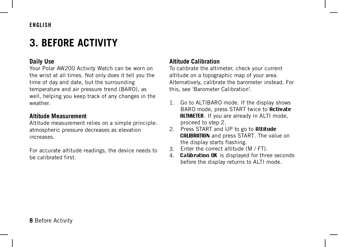 Polar AW200 manual Before Activity, Daily Use, Altitude Measurement, Altitude Calibration 