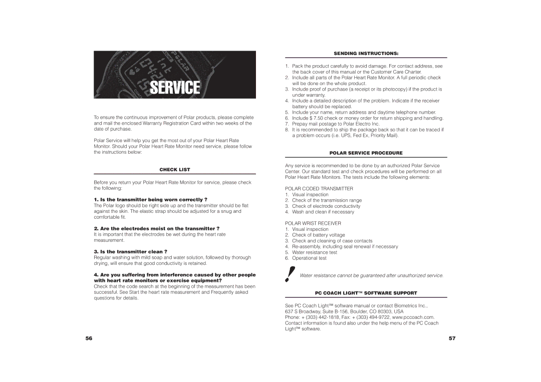 Polar COACH user manual Service, Is the transmitter being worn correctly ?, Are the electrodes moist on the transmitter ? 