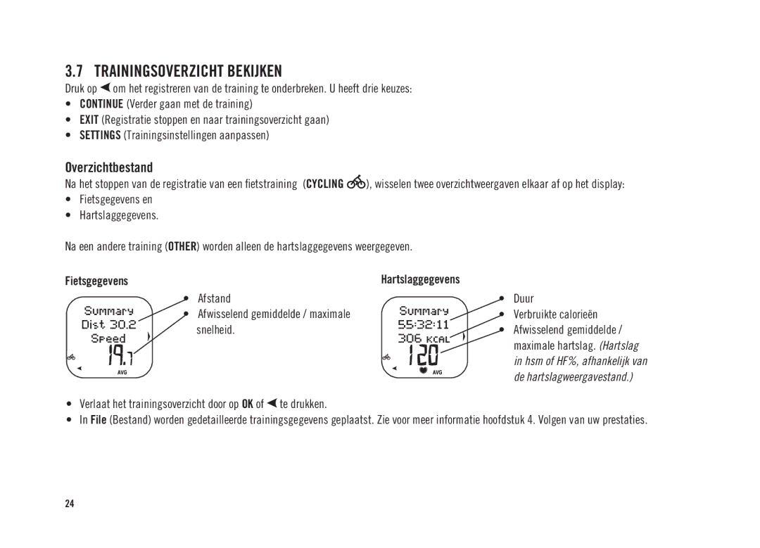 Polar CS300 user manual Trainingsoverzicht Bekijken, Overzichtbestand, Verbruikte calorieën, Snelheid 