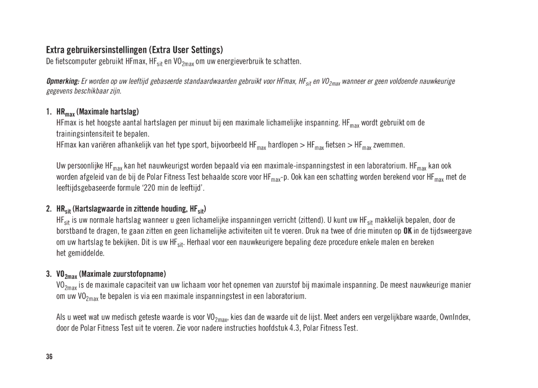 Polar CS300 user manual Extra gebruikersinstellingen Extra User Settings, HRsit Hartslagwaarde in zittende houding, HFsit 