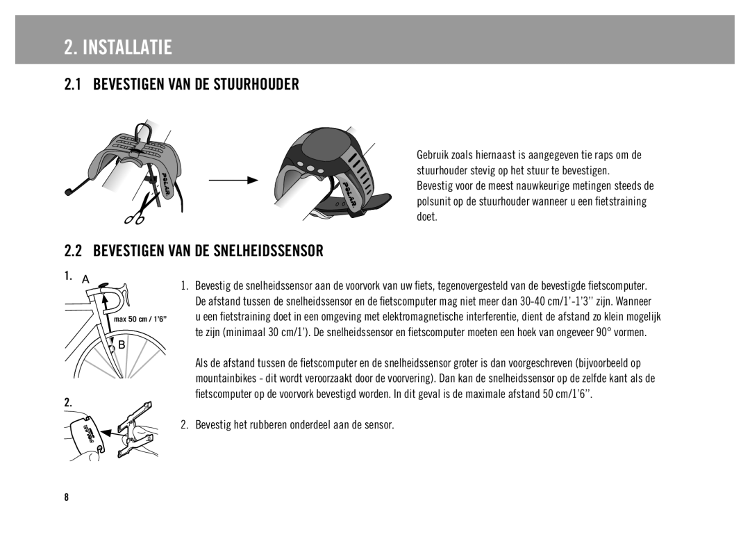 Polar CS300 user manual Bevestigen VAN DE Stuurhouder, Bevestigen VAN DE Snelheidssensor 