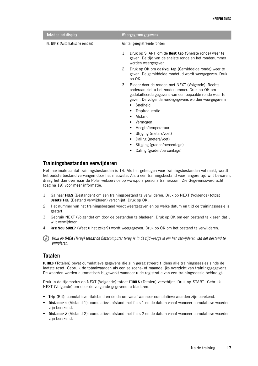 Polar CS500 manual Trainingsbestanden verwijderen, Totalen, Laps Automatische ronden Aantal geregistreerde ronden 