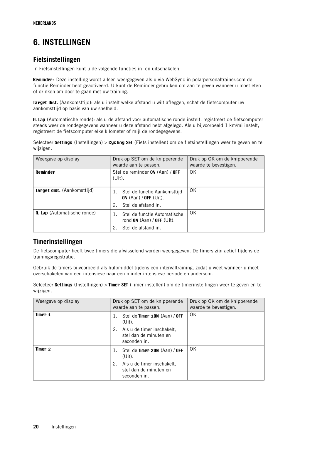 Polar CS500 manual Instellingen, Fietsinstellingen, Timerinstellingen 