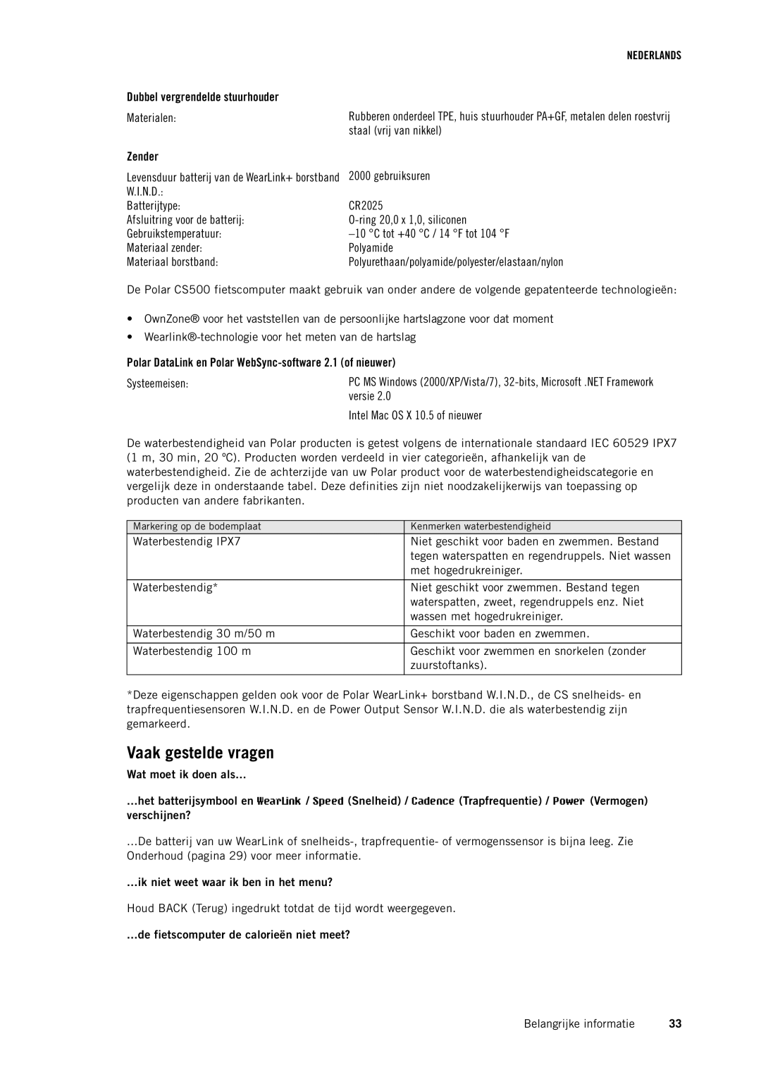 Polar CS500 manual Vaak gestelde vragen, Gebruiksuren CR2025 Ring 20,0 x 1,0, siliconen, Systeemeisen, Versie 