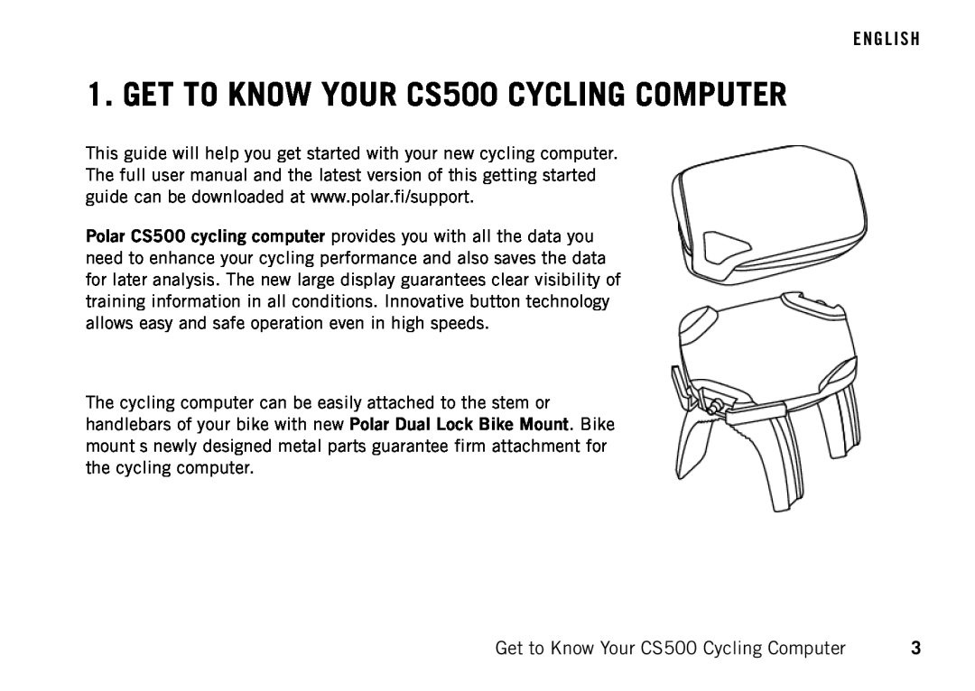 Polar manual GET TO KNOW YOUR CS500 CYCLING COMPUTER 