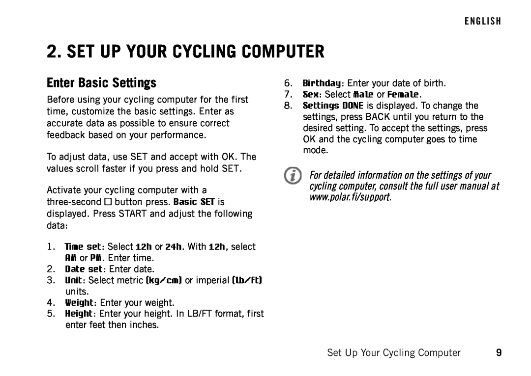Polar CS500 manual Set Up Your Cycling Computer, Enter Basic Settings 
