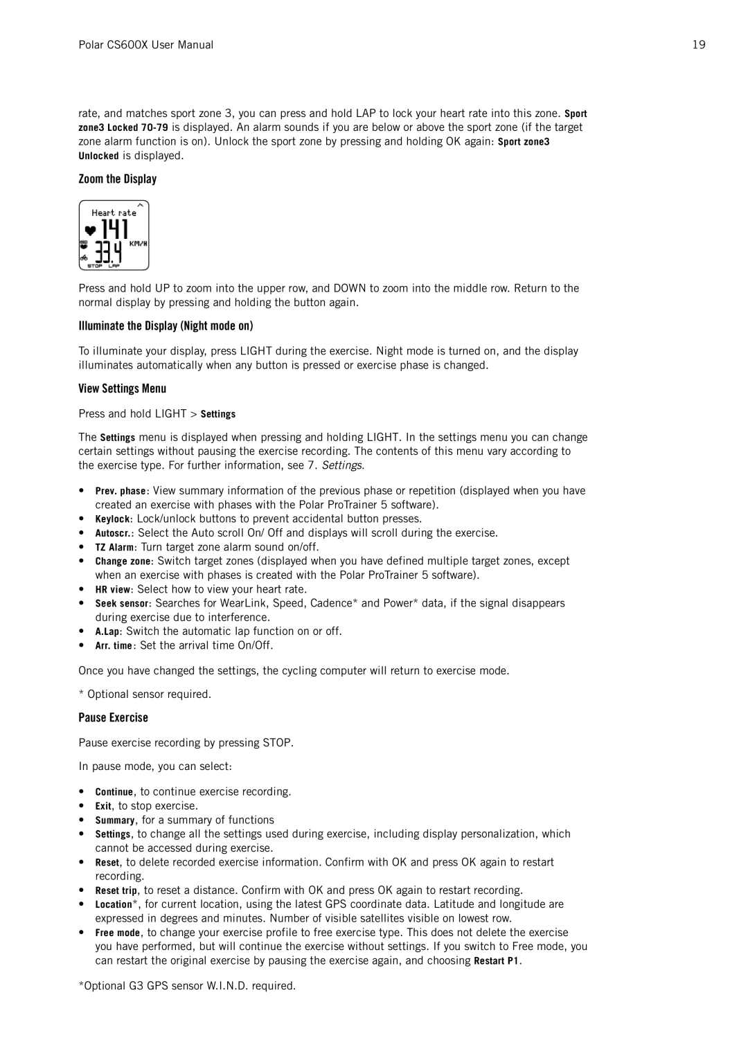 Polar CS600X user manual Zoom the Display, Illuminate the Display Night mode on, View Settings Menu, Pause Exercise 