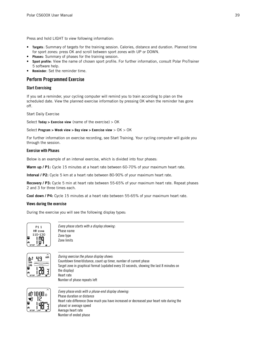 Polar CS600X user manual Perform Programmed Exercise, Start Exercising, Exercise with Phases, Views during the exercise 