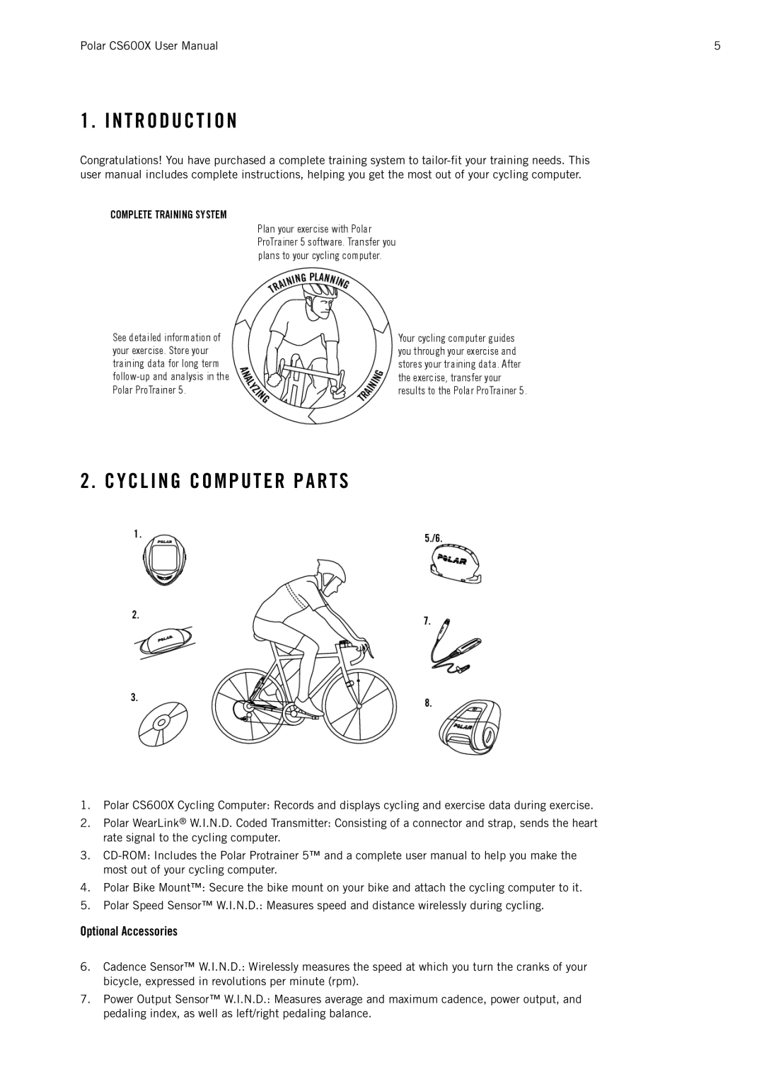 Polar CS600X user manual N T R O D U C T I O N Y C L I N G C O M P U T E R P a R T S, Optional Accessories 