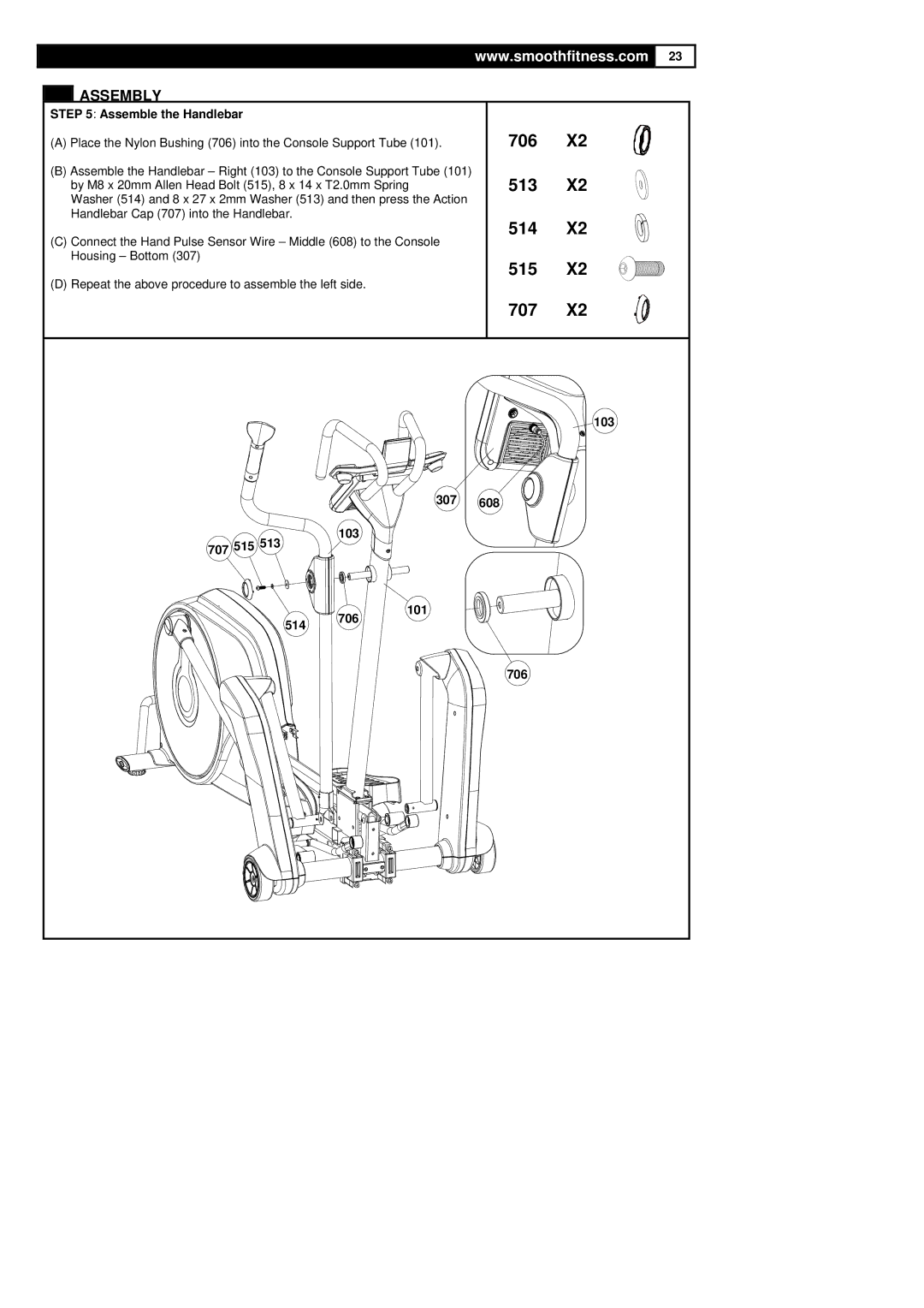 Polar DMT X2 user manual 706 513 514 515 707, Assemble the Handlebar, 307 103 707 515 514 706 101 608 