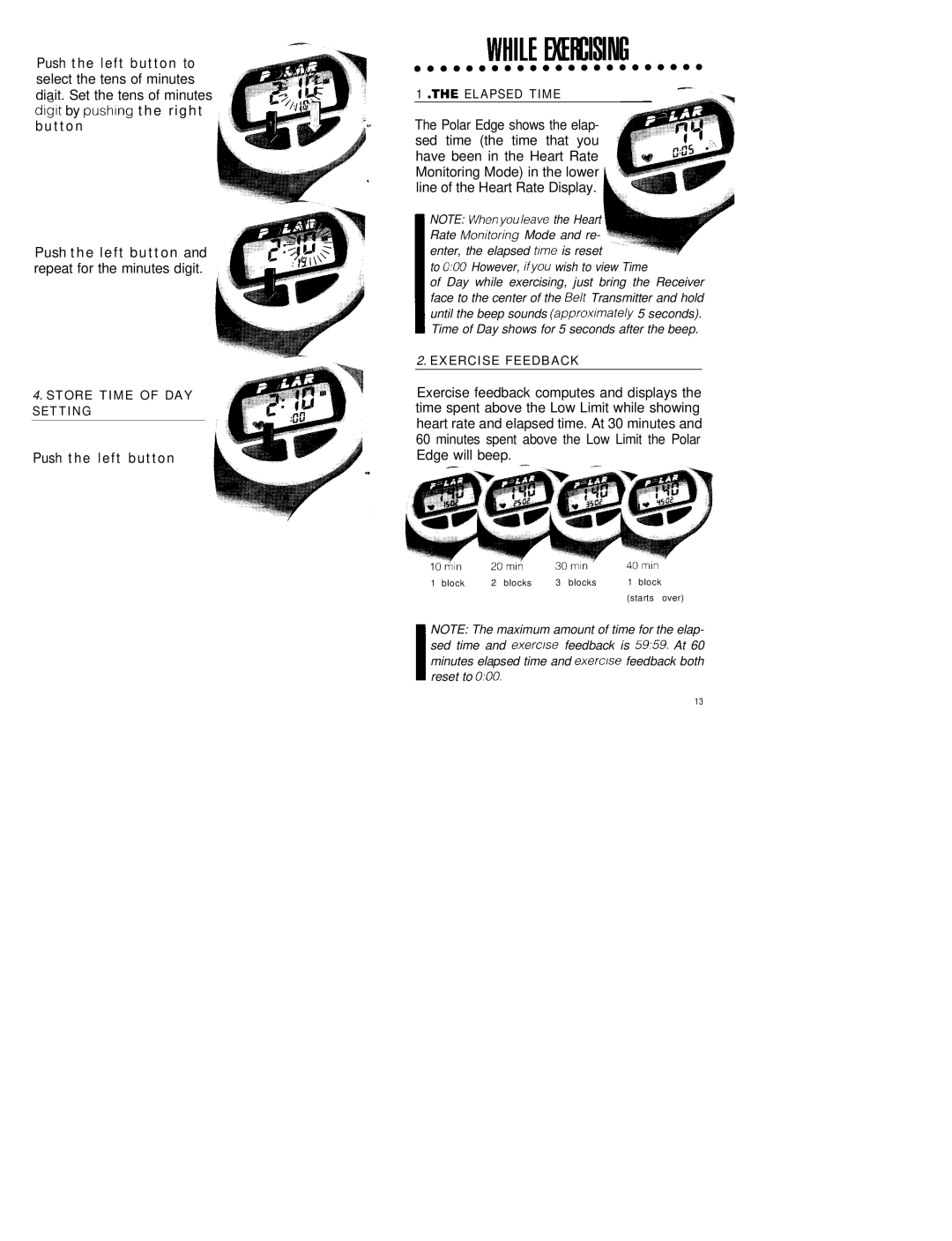 Polar EDGE manual Push the left button, Edge will beep, Store Time of DAY Setting, Elapsed Time, Exercise Feedback 