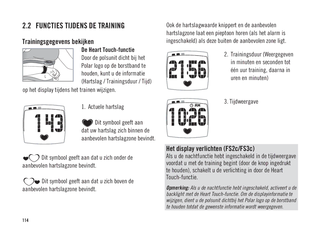 Polar ES2C, ES3C Functies Tijdens DE Training, Trainingsgegevens bekijken, Het display verlichten FS2c/FS3c, Tijdweergave 