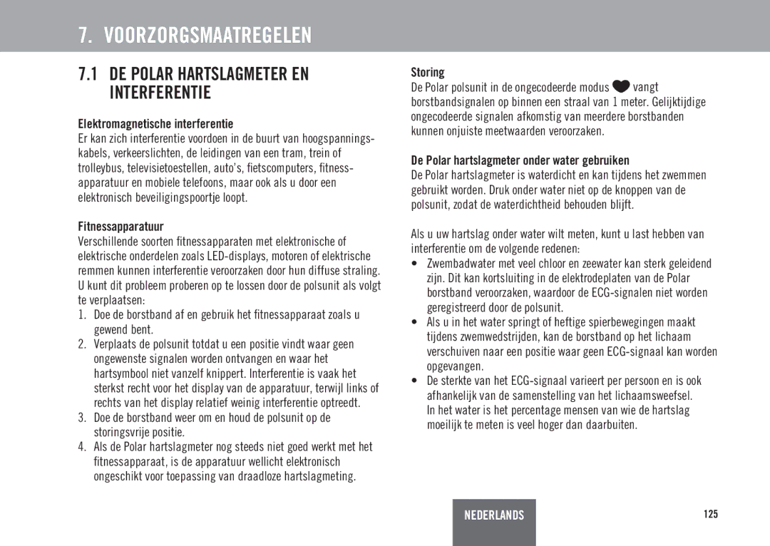 Polar ES3C Elektromagnetische interferentie, Fitnessapparatuur, Storing, De Polar hartslagmeter onder water gebruiken 