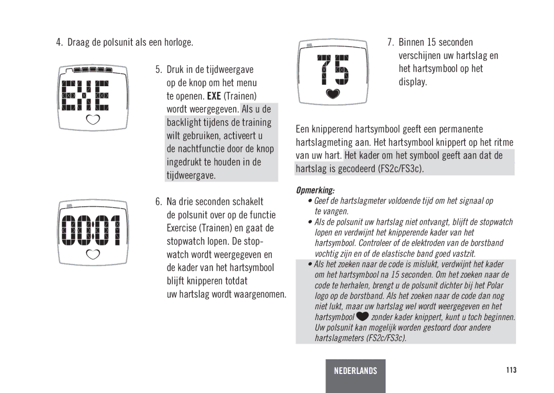 Polar ES3C, ES2C user manual Draag de polsunit als een horloge, Uw hartslag wordt waargenomen 