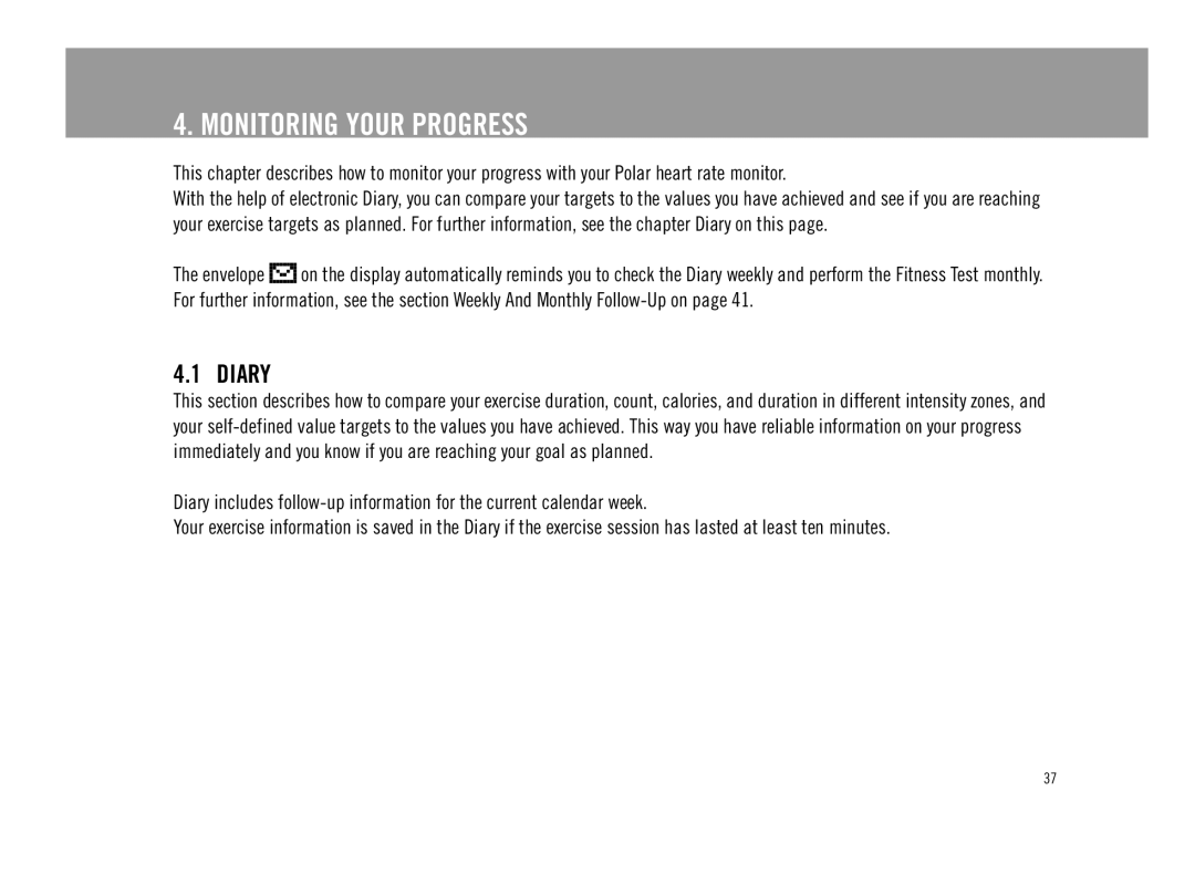 Polar F11 user manual Monitoring Your Progress, Diary 