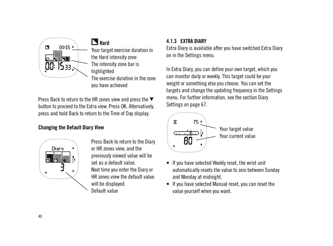 Polar F11 Hard, Changing the Default Diary View, Default value, Extra Diary, Your target value Your current value 