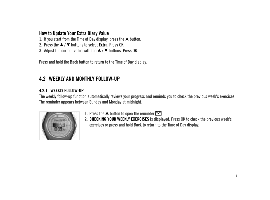 Polar F11 user manual Weekly and Monthly FOLLOW-UP, How to Update Your Extra Diary Value, Weekly FOLLOW-UP 