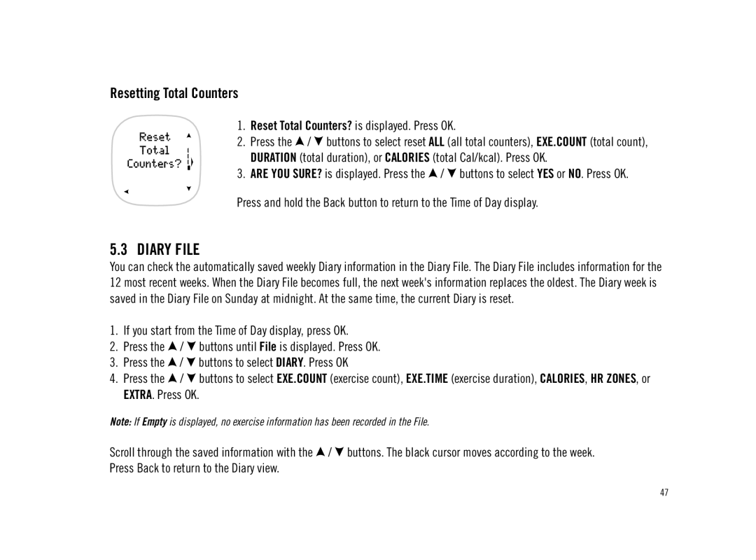 Polar F11 user manual Diary File, Resetting Total Counters, Reset Total Counters? is displayed. Press OK 