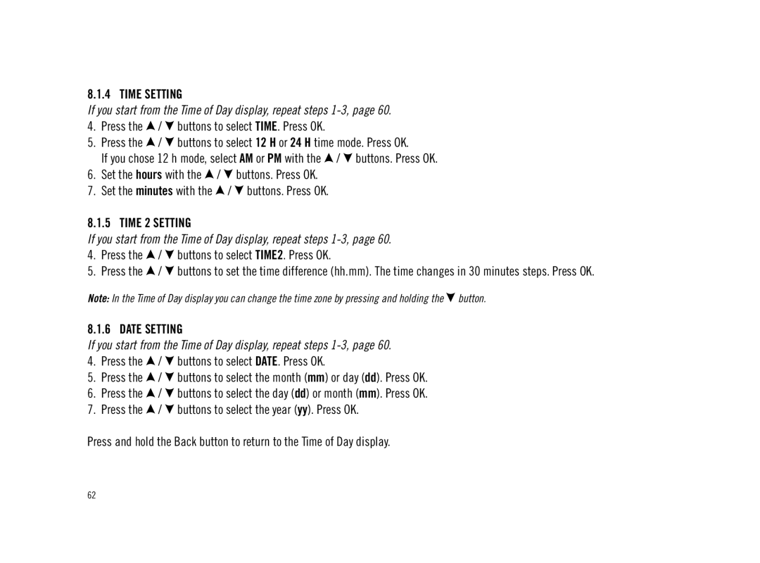 Polar F11 user manual Time Setting, Time 2 Setting, Date Setting 