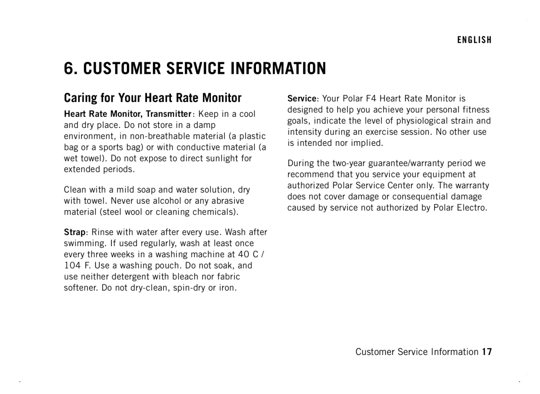 Polar F4 manual Customer Service Information, Caring for Your Heart Rate Monitor 