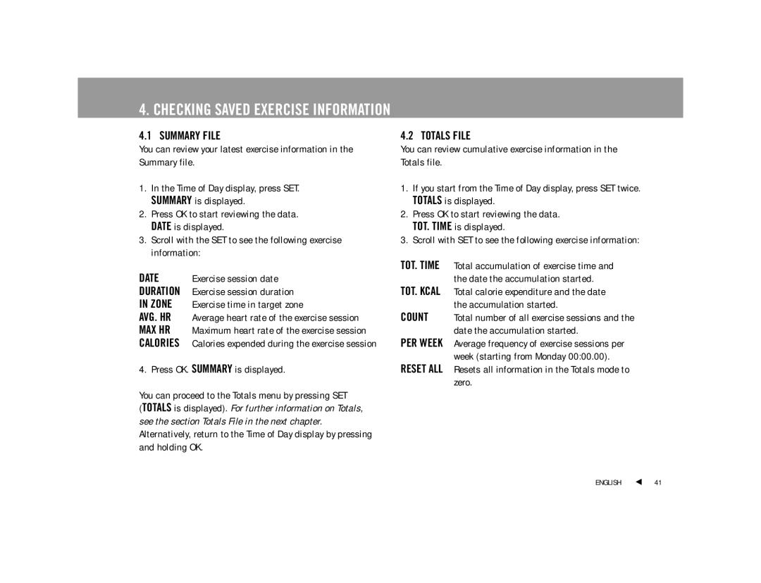 Polar F4TM user manual Checking Saved Exercise Information, Summary File, Totals File 