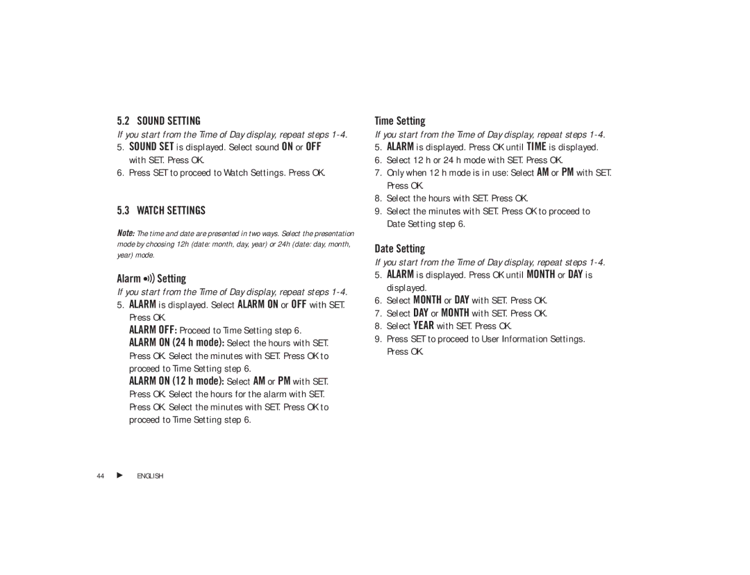 Polar F4TM user manual Sound Setting, Press SET to proceed to Watch Settings. Press OK 