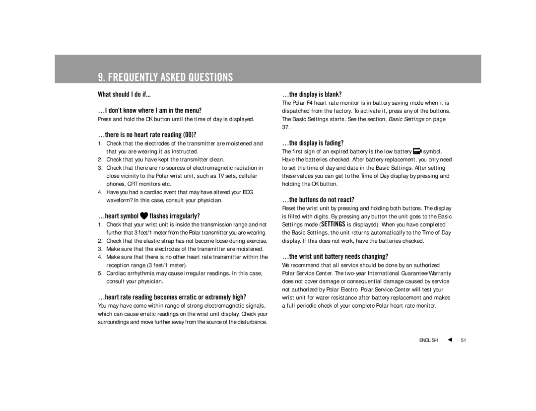 Polar F4TM user manual What should I do if …I don’t know where I am in the menu?, …there is no heart rate reading 00? 