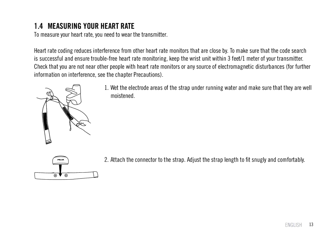 Polar F55 user manual Measuring Your Heart Rate, To measure your heart rate, you need to wear the transmitter 