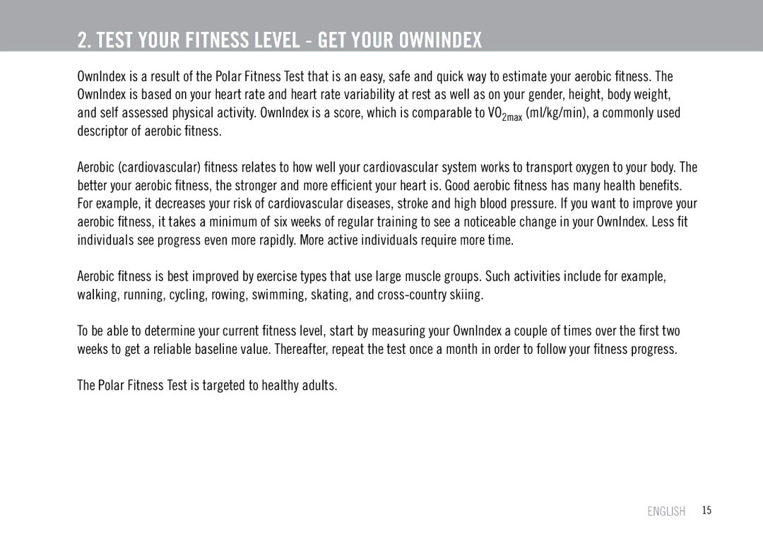 Polar F55 user manual Test Your Fitness Level GET Your Ownindex, Polar Fitness Test is targeted to healthy adults 