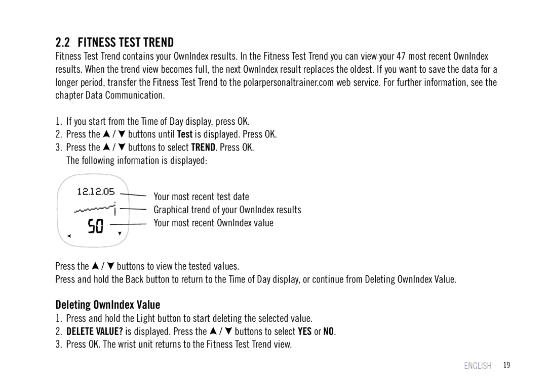 Polar F55 user manual Fitness Test Trend, Deleting OwnIndex Value 