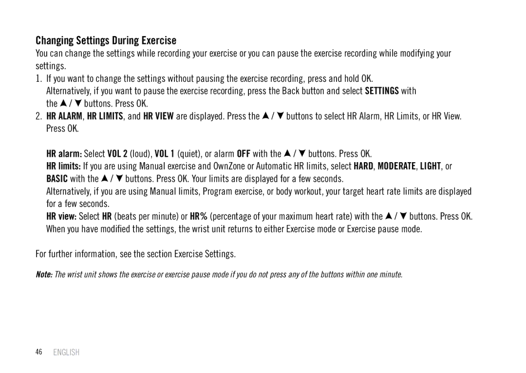 Polar F55 user manual Changing Settings During Exercise, For further information, see the section Exercise Settings 