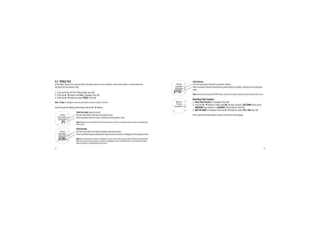 Polar F6 user manual Totals File, Resetting Total Counters, Total Exe.Count exercise count, Total Duration, Total Calories 