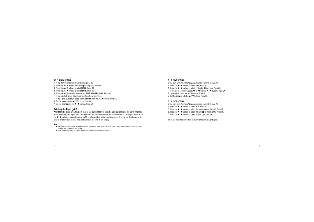 Polar F6 user manual Switching the Alarm Off, Alarm Setting 