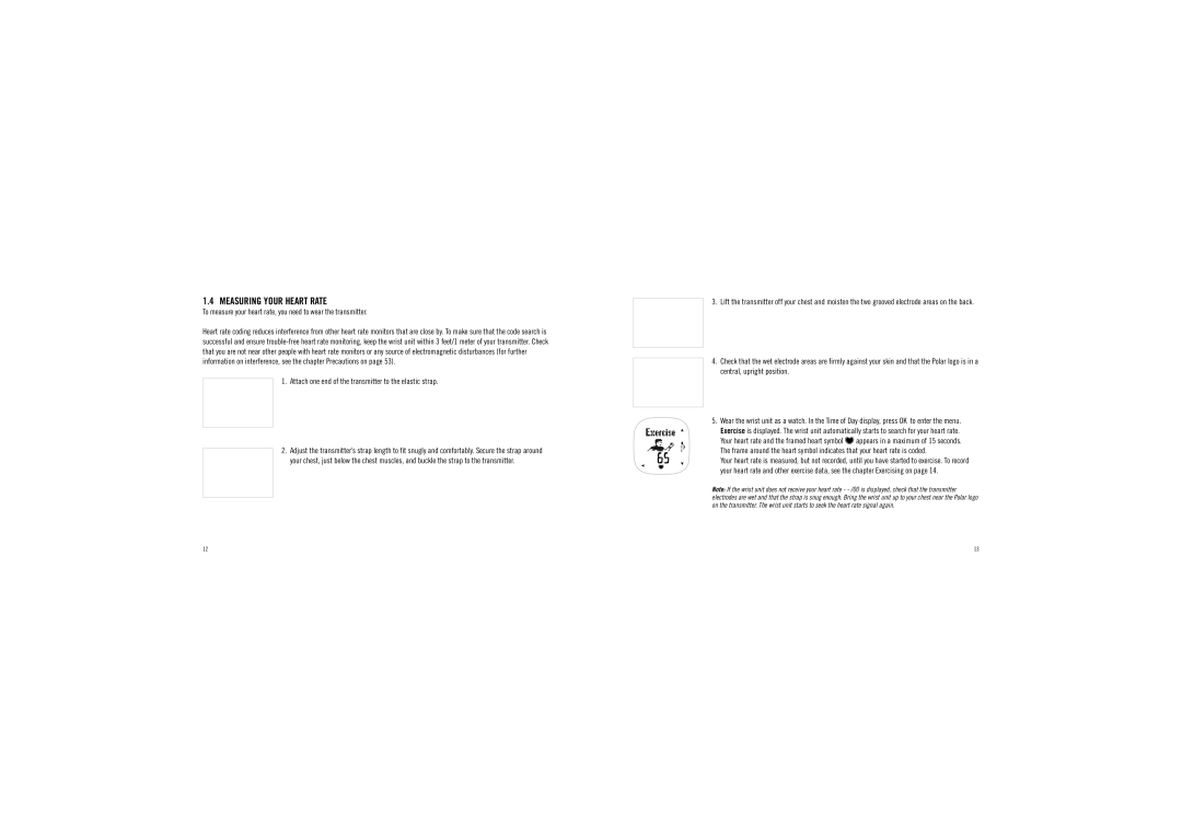 Polar F6TM user manual Measuring Your Heart Rate, Attach one end of the transmitter to the elastic strap 