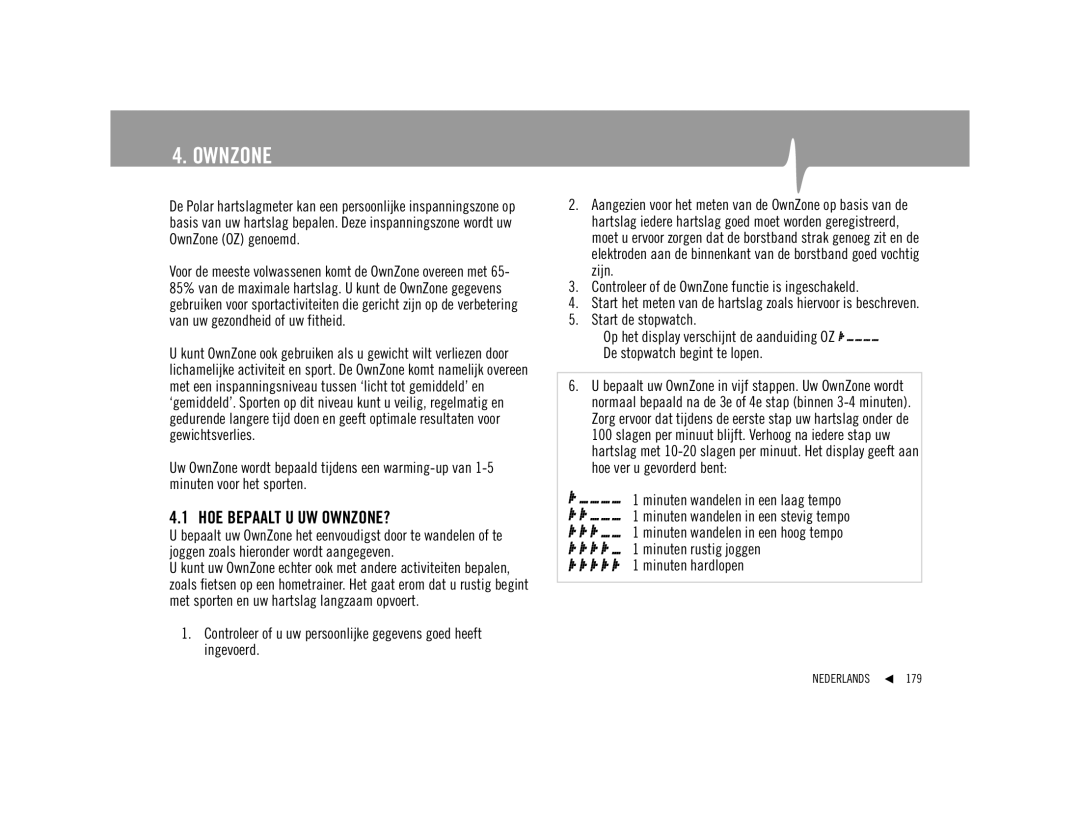 Polar F92ti user manual Ownzone, HOE Bepaalt U UW OWNZONE?, Controleer of de OwnZone functie is ingeschakeld 